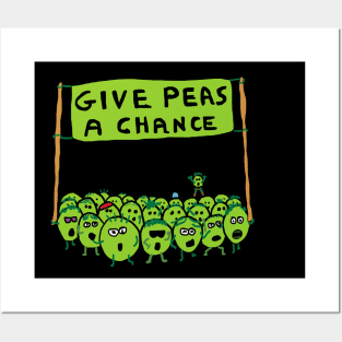 Give Peas A Chance Posters and Art